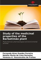 Study Of The Medicinal Properties Of The BarbatimãO Plant Ferreira (U. A.) Buch