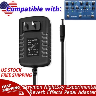 AC Adapter For Strymon NightSky Experimental Reverb Effects Pedal Power Supply