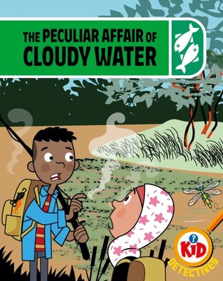 Kid Detectives: The Peculiar Affair of Cloudy Water - Free Tracked Delivery