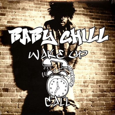 Baby Chill - Wake Up Call (Vinyl 2LP - 2016 - EU - Reissue)