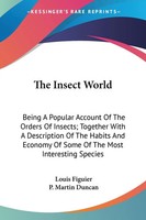 The Insect World | Louis Figuier | Taschenbuch | Englisch | 2007