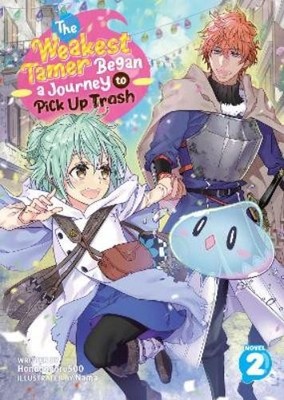 Honobonoru500 The Weakest Tamer Began a Journey to Pick Up Trash ( (Taschenbuch)
