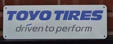 TOYO TIRE SIGN PROXES OPEN COUNTRY DRIVEN TO PERFORM ADVERTISING LOGO TIRE SHOP