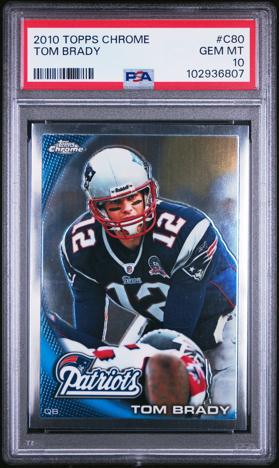 2010 TOPPS CHROME #C80 TOM BRADY PSA 10