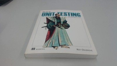 The Art of Unit Testing: With Examples in .net