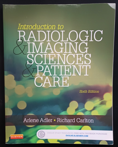 Introduction to Radiologic & Imaging Sciences & Patient Care | Adler ...