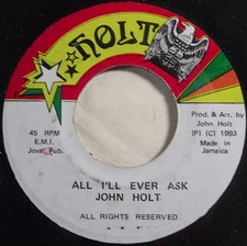  JOHN HOLT: REGGAE digi JAMAICA IMPORT 45 1993 rare TUNES SUPER!