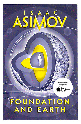 Foundation And Earth: The Foundation Series: Sequels (2) by Asimov, Isaac