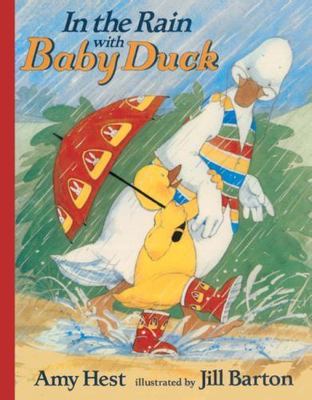 In the Rain with Baby Duck by Hest, Amy