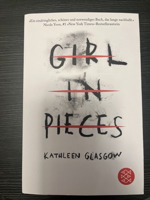 Girl In Pieces By Kathleen Glasgow 