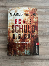 Bis alle Schuld beglichen - Alexander Hartung...