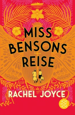 Miss Bensons Reise | Roman - SPIEGEL-Bestseller | Rachel Joyce | Taschenbuch