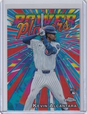 2025 Topps Chrome Baseball - Kevin Alcántara Power Players Rookie Insert #PP-18