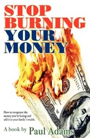 Paul Adams | Stop Burning Your Money | Taschenbuch | Englisch (2007) | iUniverse