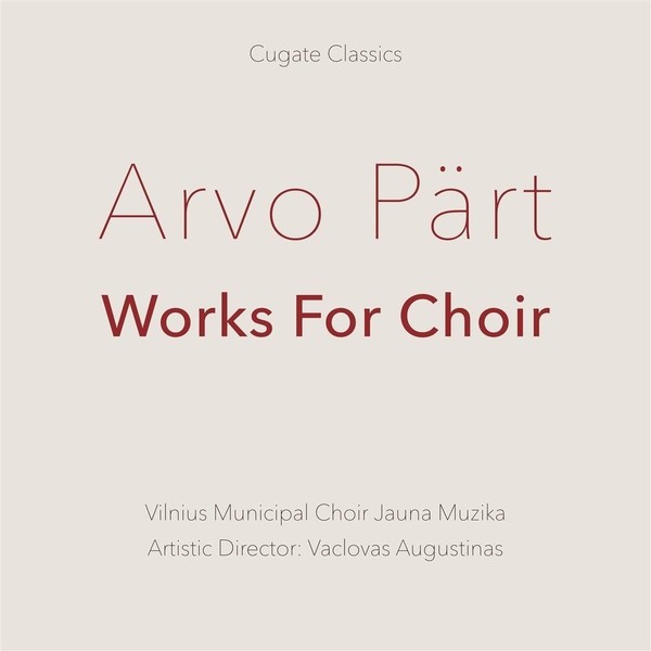 Audio Cd - Arvo Part - Works For Choir - Cugate Classics -D- Neu-image