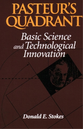 Donald E. Stokes Pasteur's Quadrant (Tascabile)