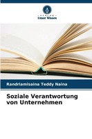 Randriamisaina Teddy Naina | Soziale Verantwortung Von Unternehmen | Taschenbuch