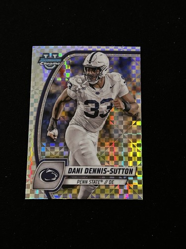 2024 Bowman Chrome University Dani Dennis-Sutton X-Fractor #51 Penn State
