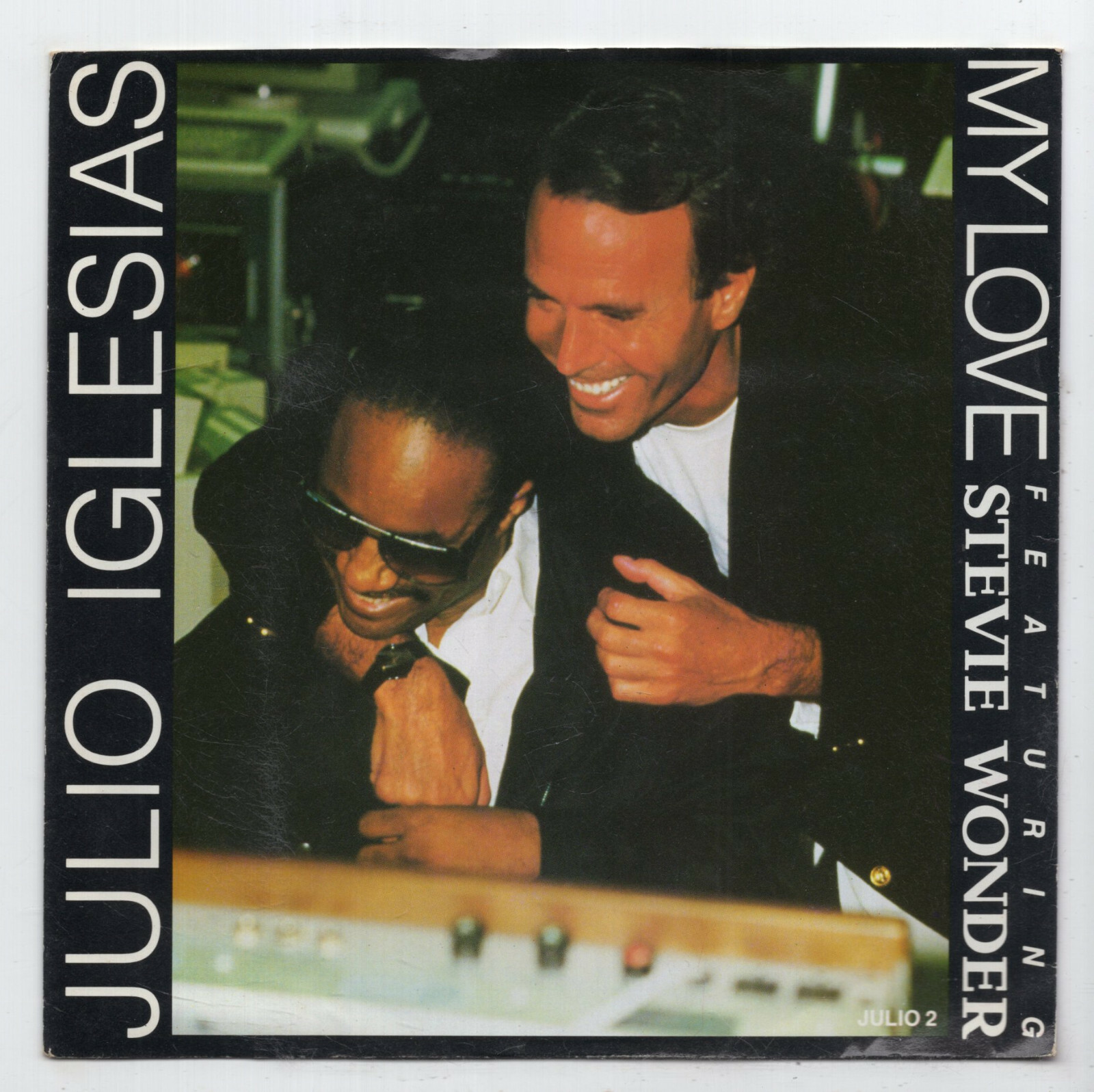 (M435) Julio Iglesias ft Stevie Wonder, My Love - 1988 - 7"" vinyl