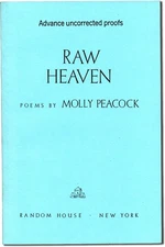 Molly Peacock / RAW HEAVEN Uncorrected Proof 1st 1984