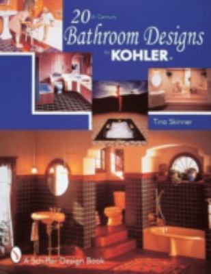 20th Century Bathroom Design by Kohler, Paperback by Skinner, Tina, Brand New...