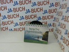 Irische Segenswünsche. [Fotogr.: Cover: Brigitte Merz, LOOK ...] Merz, Brigitte