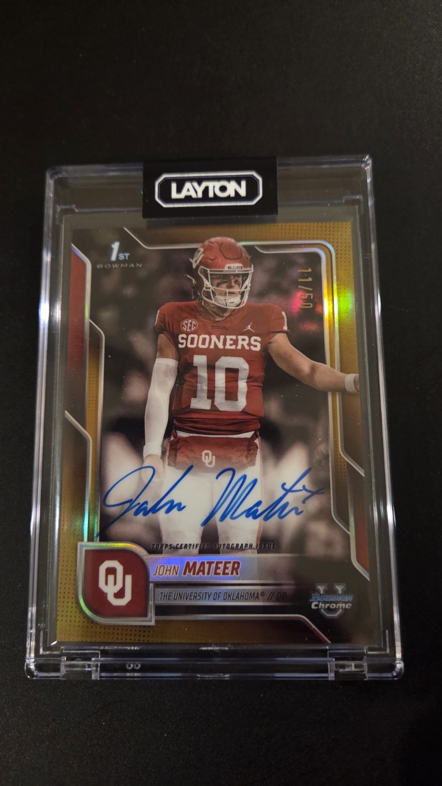 2025 Bowman U Chrome John Mateer True Gold Refractor 1st Auto 11/50 Oklahoma SP