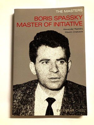 Boris Spassky Master of Initiative Everyman Chess 2006 Paperback
