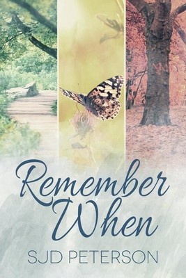 Remember When | Sjd Peterson | englisch
