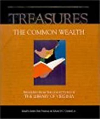 The Common Wealth : Treasures from the Collections of the Library