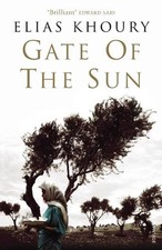 Gate of the Sun by Elias Khoury (English) Paperback Book