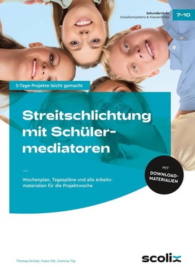 Streitschlichtung mit Schülermediatoren | Thomas Grüner (u. a.) | Bundle | 2015