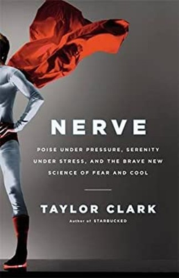 #ad Nerve : Poise under Pressure Serenity under Stress and the Brav $10.12