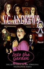 Into the Garden Hardcover V. C. Andrews