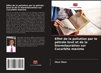 Okon Okon | Effet De La Pollution Par Le PéTrole Brut Et De La...