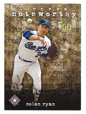 2001 Topps Noteworthy Nolan Ryan