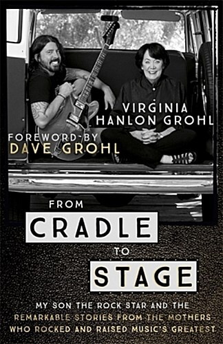 Thumbnail - From Cradle To Stage Virginia Hanlon Grohl
