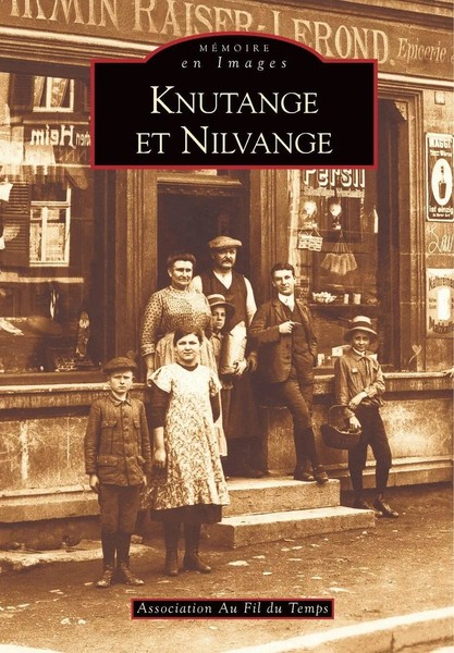 Association Au Fil Du Temps | Knutange Et Nilvange | Taschenbuch | FranzöSisch-image