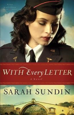 With Every Letter : A Novel Paperback Sarah Sundin