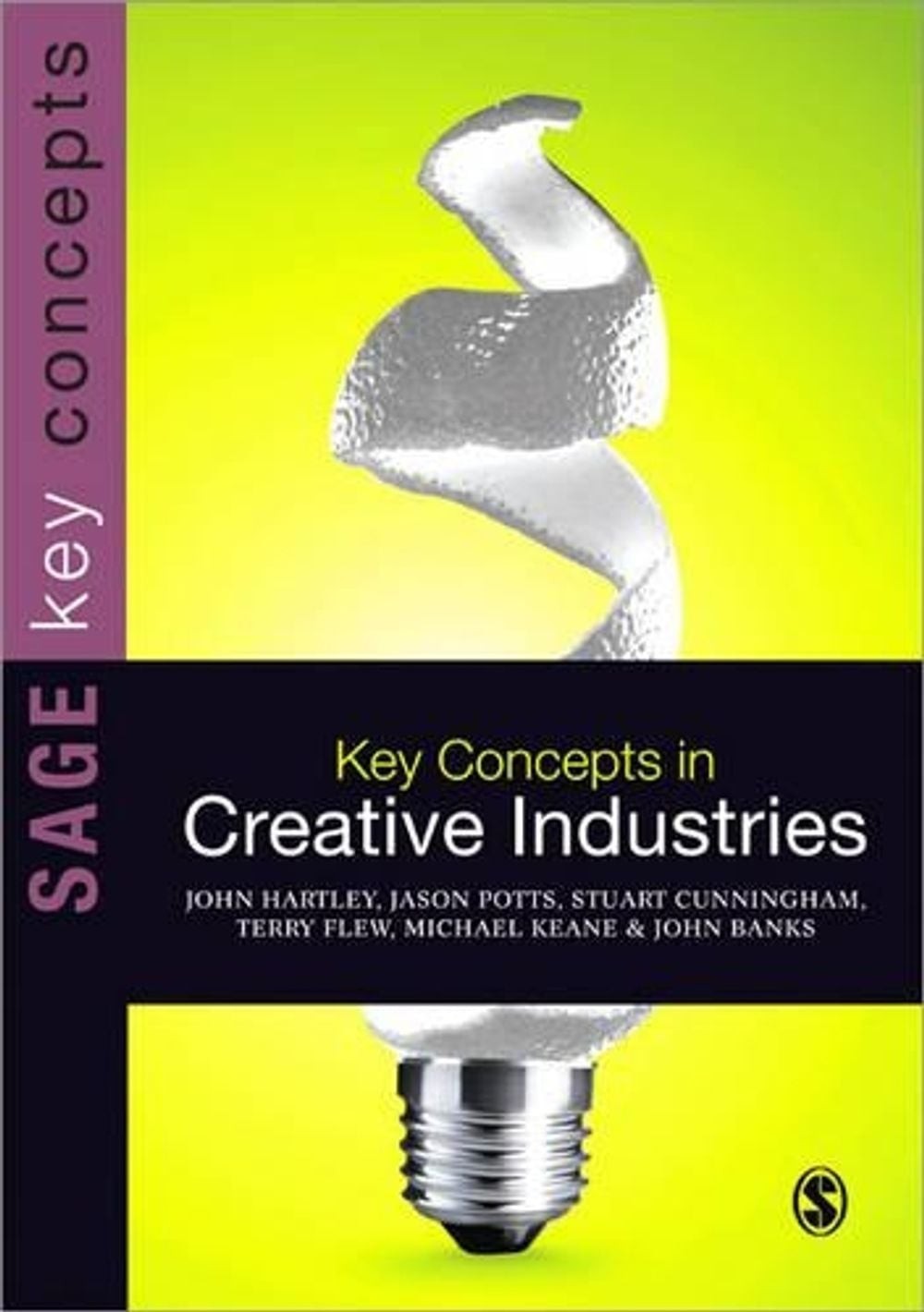Key Concepts in Creative Industries by Terry Flew (English) Paperback Book