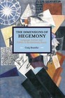 The Dimensions of Hegemony: Language, Culture and Politics in Revolutionary Russia by Craig Brandist (Paperback, 2016)