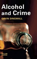 Gavin Dingwall | Alcohol And Crime | Buch | Englisch (2005) | Willan