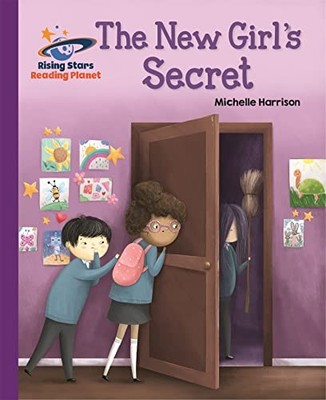Reading Planet - The New Girl's Secret - Purple: Galaxy... by Harrison, Michelle