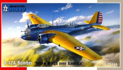 Special Hobby Models 1/72 B-12A BOMBER ''YELLOW WINGS OVER AMERICA''