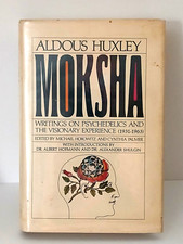 Moksha: Escritos sobre psicodélicos; Horowitz & Palmer; Stonehill; 1977; Huxley