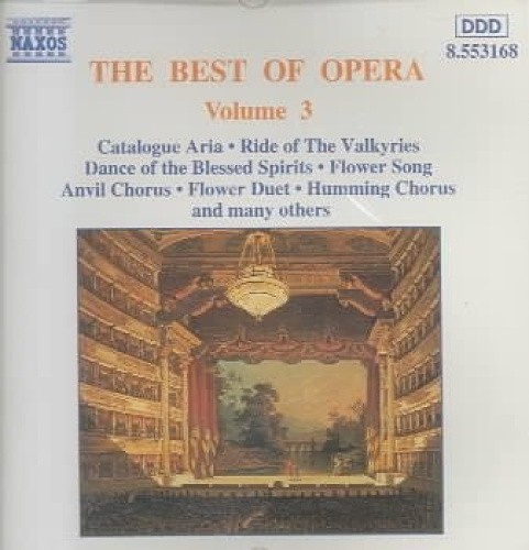The Best of Opera, Vol. 3 by Various Artists [Compact Disc]