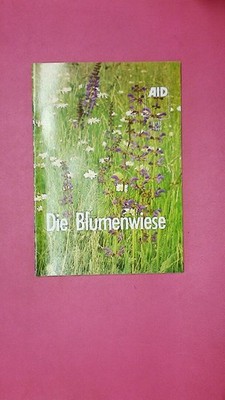 238674 Gotthard Wolf DIE BLUMENWIESE AID 1155/1989