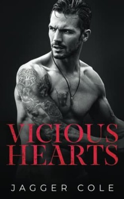 Vicious Hearts: A Dark Enemies To Lovers Mafia Romance (Dark Hearts)