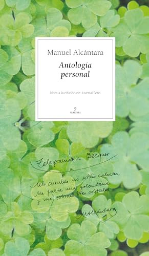 Manuel Alc?ntara : antolog?a personal - Spanish Language Paperback NEW Alc?ntara - Alc?ntara, Manuel
