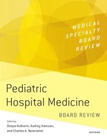 Deepa Kulkarni (U. A.) | Pediatric Hospital Medicine Board Review | Taschenbuch
